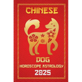Dog Chinese Horoscope 2025