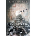 Of Integration and Understanding the Journey
