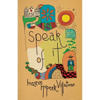 Speak of It: A Memoir - Paperback