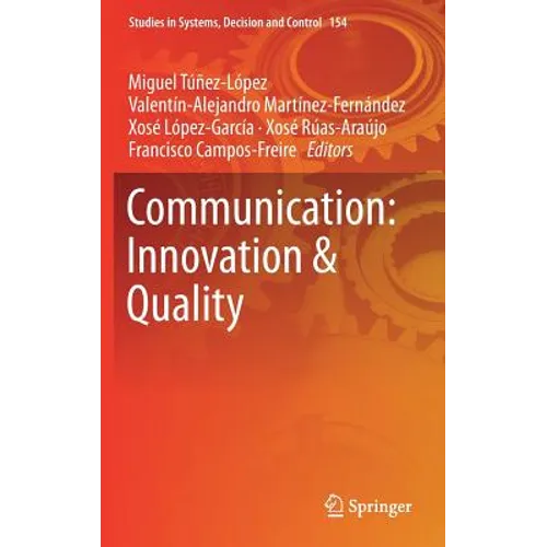 Communication: Innovation & Quality
