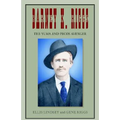 Barney K. Riggs: The Yuma and Pecos Avenger
