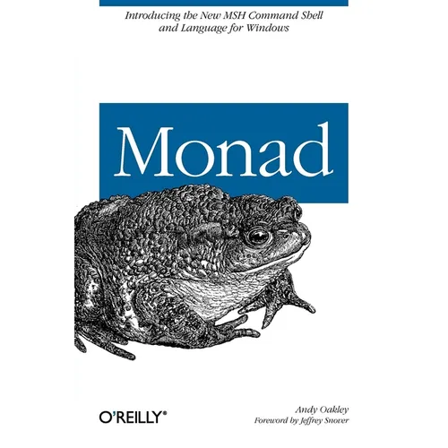 Monad (Aka Powershell): Introducing the Msh Command Shell and Language