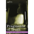 Fragments of Truth