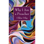 Why I Am a Preacher - Paperback