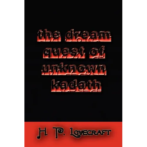 The Dream Quest of Unknown Kadath