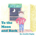 To the Moon and Back