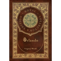 Orlando (Royal Collector's Edition) (Case Laminate Hardcover with Jacket)