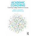 Academic Coaching: Coaching College Students for Success