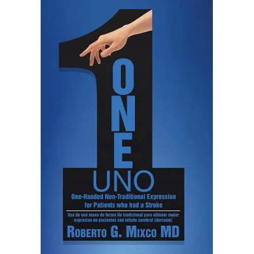 One: One-Handed Non-Traditional Expression for Patients who had a Stroke