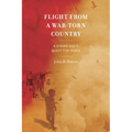 Flight from a War-Torn Country: A Syrian Boy's Quest for Peace