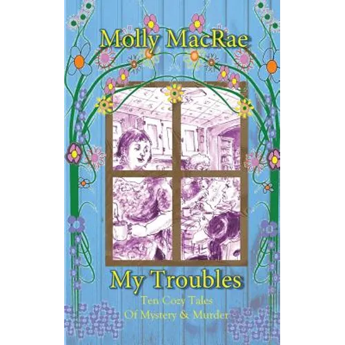 My Troubles