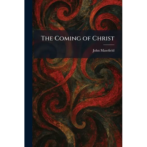 The Coming of Christ