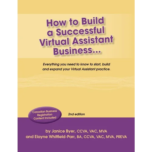 How to Build a Successful Virtual Assistant Business (CDN-2nd Edition)