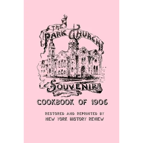 The Park Church Souvenir Cookbook of 1906