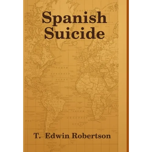 Spanish Suicide