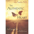 The Authentic Heart: An Eightfold Path to Midlife Love