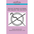 Occult Science in India and Among the Ancients