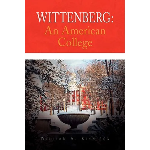 Wittenberg: An American College