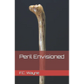 Peril Envisioned