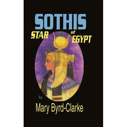 Sothis: Star of Egypt