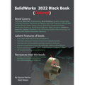 SolidWorks 2022 Black Book (Colored)