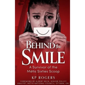 Behind the Smile: A Survivor of the Metis Sixties Scoop