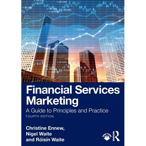 Financial Services Marketing: A Guide to Principles and Practice