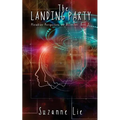 The Landing Party - Pleiadian Perspective on Ascension Book 3