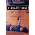 The Plug-In Drug: Television, Computers, and Family Life