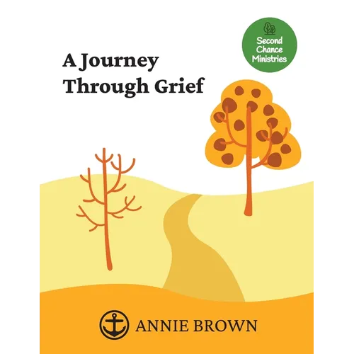 A Journey Through Grief