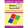 Windows 7 Shortcut Keys: A Complete List of Windows 7 Shortcuts