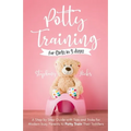 Potty Training for Girls in 3 days