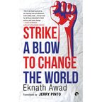 Strike a Blow to Change the World - Paperback