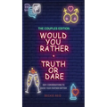 Would You Rather + Truth Or Dare - Couples Edition