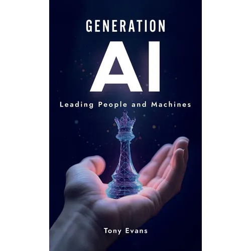 Generation AI: Leading People and Machines