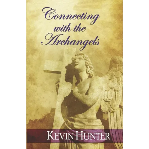 Connecting with the Archangels
