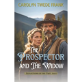 The Prospector and the Widow