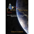 The Earth Stories Collection: How to Make Another World Possible with Myths, Legends and Traditional Stories
