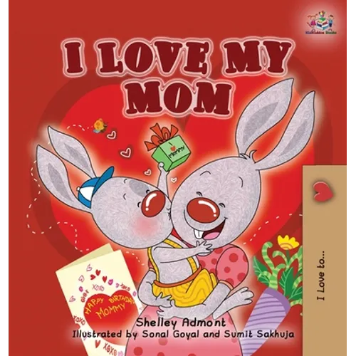 I Love My Mom