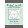 The Soul's Journey I: Astrology, Reincarnation, and Karma with a Medium and Channel