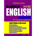 Preston Lee's Beginner English Lesson 1 - 20 For Russian Speakers (British)