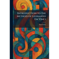 Introduction to the Method of Leonardo Da Vinci