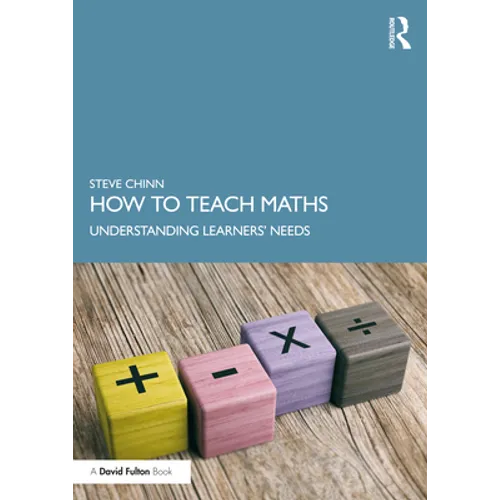 How to Teach Maths: Understanding Learners' Needs