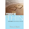 Thru Thick & Thin