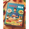 Simple Cookbook for Single Men: Simple, Quick Recipes for One That Make Everyday Cooking a Breeze