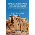 Hacking Toward Consciousness: St Issa and the Enneagram Enigma