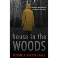 House in the Woods
