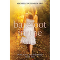 Barefoot in the Dirt: Contemporary Women's Fiction