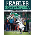 The Eagles Encyclopedia: Champions II