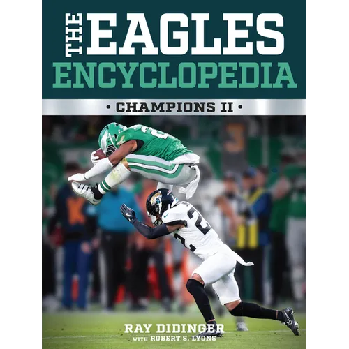 The Eagles Encyclopedia: Champions II